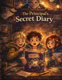 The Headmistress's Secret Diary : Children's novel for ages 8 and up | School， fun & surprises