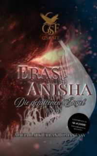 Eras & Anisha : Die gefallenen Engel (Eras & Anisha)