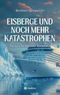 Eisberge und noch mehr Katastrophen: Die Geschichte einer Kreuzfahrt