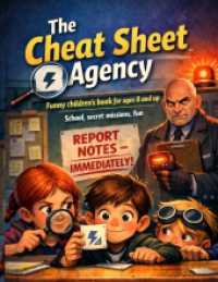 The Cheat Sheet Agency : Funny children's book for ages 8 and up | School， secret missions， fun.DE