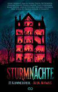 Sturmnächte: 14 Kammerspiele - Kein Ausweg