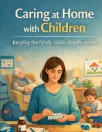 Caring at home with children : Keeping the family stable despite stress