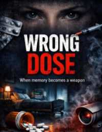 Wrong Dose : When memory becomes a weapon.DE (Cold Trail)