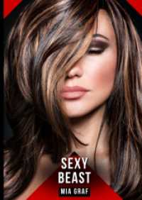 Sexy Beast : Erotische Geschichten mit explizitem Sex für Erwachsene.DE (Bündel von expliziten， schmutzigen und perversen Tabu-Erotik-Geschichten für Erwachsene， deutsche Männer und Frauen. Heiße XXX-Fantasien vo)