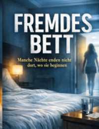 Fremdes Bett : Manche Nächte enden nicht dort， wo sie beginnen.DE (KALTSPUR)