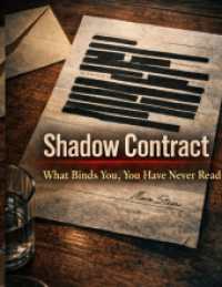 Shadow Contract : What Binds You, You Have Never Read.DE (Cold Trail)