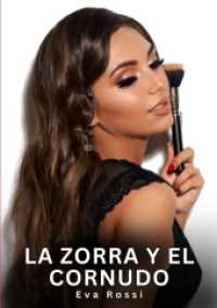 La Zorra y el Cornudo : Relatos Er&oacute;ticos de Sexo para Adultos.DE (Colecci&oacute;n de Relatos Er&oacute;ticos Prohibidos e Historias Sexuales para Adultos y Parejas con Fantas&iacute;as Tab&uacute;. Cuentos Picantes.)