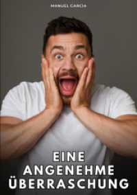 Eine angenehme Überraschung (Sammlung erotischer Gay-Geschichten auf Deutsch für Erwachsene. Expliziter Sex für homosexuelle und bisexuelle Männer. Geschichten voller Begierd)