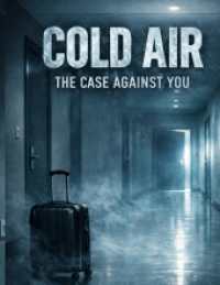 Cold Air : The Case Against You.DE (Cold Trail)