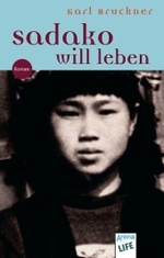 Sadako will leben (Arena Taschenbücher Bd.2724)