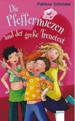 Die Pfeffermiezen und der große Treuetest (Die Pfeffermiezen Bd.6) （2007. 188 S. 20,5 cm）