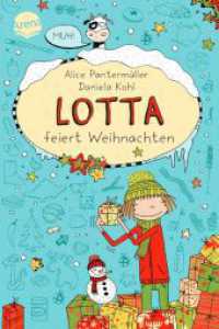 Lotta feiert Weihnachten (Arena Taschenbücher 6902) （88 S. m. Illustr. 151.00 mm）