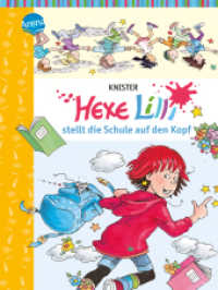 Hexe Lilli stellt die Schule auf den Kopf (Hexe Lilli) （2014. 96 S. m. zahlr. farb. Illustr. 21.1 cm）