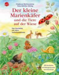 Der kleine Marienkäfer und die Tiere auf der Wiese : Eine Geschichte mit vielen Sachinformationen （10. Aufl. 2020. 32 S. m. zahlr. bunten Bild,. 28.6 cm）