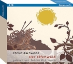 Der Elfenwald, 4 Audio-CDs : Gekürzte Lesung. 284 Min. (Arena audio) （2009）