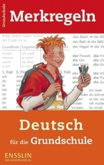 Merkregeln Deutsch für die Grundschule （2004. 96 S. m. zahlr. farb. Illustr. 19 cm）