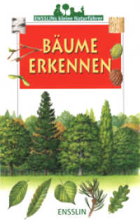 Bäume erkennen (Ensslins kleine Naturführer) （5. Aufl. 2005. 39 S. m. zahlr. farb. Illustr. v. Helene Appell-Mertiny）