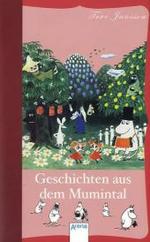 Geschichten aus dem Mumintal (Arena Taschenbücher Bd.50322)