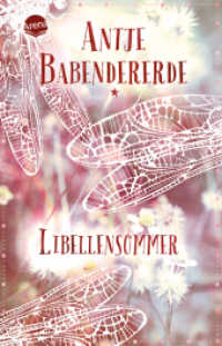 Libellensommer : Ein Liebesroman über eine Reise in der kanadischen Wildnis (Arena Taschenbücher 50910) （2016. 272 S. 20.5 cm）