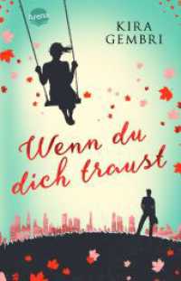Wenn du dich traust （2020. 336 S. 18.8 cm）