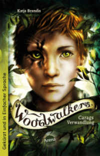 Woodwalkers (1). Carags Verwandlung : Ausgabe in Einfacher Sprache: Band 1 der Gestaltwandler-Abenteuer ab 10 (Schullektüren in Einfacher Sprache) （2023. 264 S. 190.00 mm）