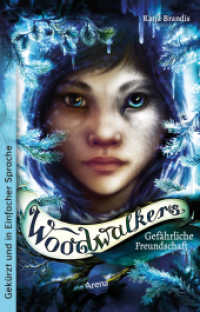 Woodwalkers (2). Gefährliche Freundschaft : Ausgabe in Einfacher Sprache: Band 2 der Gestaltwandler-Abenteuer ab 10 (Schullektüren in Einfacher Sprache) （2024. 264 S. Gedruckt auf Recycling-Umweltschutzpapier, zertifiziert m）