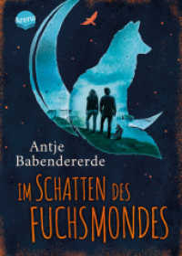 Im Schatten des Fuchsmondes : Eine berührende Liebesgeschichte gegen alle Widerstände. DELIA-Literaturpreis Junge Liebe 2023 （2022. 400 S. 212.00 mm）