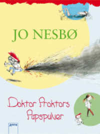 Doktor Proktors Pupspulver (1) （2019. 240 S. 205.00 mm）