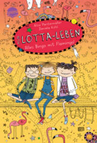 Mein Lotta-Leben. Alles Bingo mit Flamingo (Mein Lotta-Leben 0) （2022. 184 S. 211.00 mm）