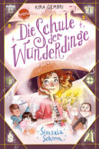 Die Schule der Wunderdinge (2). Simsala Schirm : Band 2 der magischen Kinderbuchreihe ab 8 (Die Schule der Wunderdinge 2) （2022. 192 S. 211.00 mm）