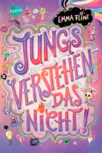 Jungs verstehen das nicht! : Humorvolles Kinderbuch für alle ab 10, das garantiert für gute Laune sorgt - Mit Glitzercover und herausnehmbarer Postkarte! (Emma Flint) （2023. 288 S. 212.00 mm）