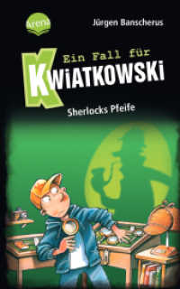 Ein Fall für Kwiatkowski (26). Sherlocks Pfeife : Spannende Detektivgeschichte ab 7 Jahren (Ein Fall für Kwiatkowski 26) （2024. 96 S. 201.00 mm）
