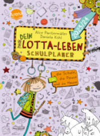 Dein Lotta-Leben. Schulplaner. Für die Schule， die Pause und zu Hause (2023/24) (Dein Lotta-Leben 15)
