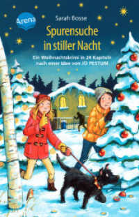 Spurensuche in stiller Nacht. Ein Weihnachtskrimi in 24 Kapiteln nach einer Idee von Jo Pestum : Adventskalender-Krimi mit perforierten Seiten zum Auftrennen (Ein Weihnachtskrimi in 24 Kapiteln) （2023. 200 S. 195.00 mm）