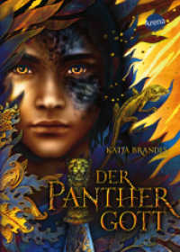 Der Panthergott : Spannende Gestaltwandler-Fantasy von "Woodwalkers"-Bestsellerautorin Katja Brandis (Die Jaguargöttin 2) （2023. 480 S. 217.00 mm）