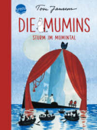 Die Mumins (5). Sturm im Mumintal : Zeitloses Mumin-Abenteuer zum Vorlesen, Selberlesen und immer wieder Lesen für Kinder ab 8 (Die Mumins 5) （2024. 164 S. 207.00 mm）