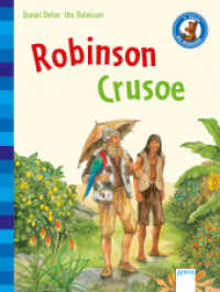 Robinson Crusoe (Der Bücherbär, Klassiker für Erstleser) （2013. 72 S. 225.00 mm）
