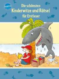 Die schönsten Kinderwitze und Rätsel für Erstleser : Der Bücherbär: Kleine Geschichten (Sammelband) (Der Bücherbär, 1. Klasse) （8. Aufl. 2014. 136 S. m. Illustr. 211 mm）