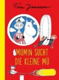 Die Mumins. Mumin sucht die Kleine Mü (Mumins)