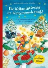 Die Weihnachtsmaus im Winterwunderwald : Ein Adventskalenderbuch mit 24 Geschichten (Adventskalender) （2019. 104 S. 246.00 mm）