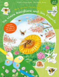 Die kleine Honigbiene und ihre Freunde : Rätseln und Malen mit über 60 Tierstickern (Mein großes Tierstickerbuch) （2020. 24 S. Mit Stickerbogen mit über 60 Tierstickern. 280.00 mm）