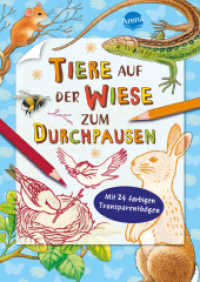 Tiere auf der Wiese zum Durchpausen （2019. 64 S. 24 cm）