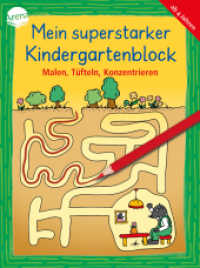 Mein superstarker Kindergartenblock. Malen, Tüfteln, Konzentrieren (Mein superstarker Kindergartenblock) （2020. 192 S. 207.00 mm）