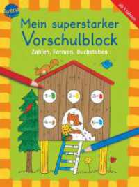 Mein superstarker Vorschulblock. Zahlen, Formen, Buchstaben (Mein superstarker Vorschulblock) （2020. 192 S. 206 mm）