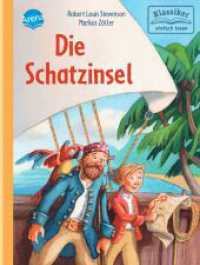 Die Schatzinsel : Klassiker einfach lesen (Klassiker einfach lesen 0) （2021. 72 S. 211.00 mm）