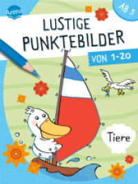 Lustige Punktebilder von 1-20. Tiere : Von Punkt-zu-Punkt-Rästelblock für Kinder ab 5 Jahren （2022. 80 S. 206.00 mm）