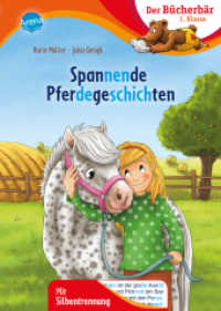 Spannende Pferdegeschichten : Bücherbär: Erstlesebuch, Pferdegeschichten für die 1. Klasse, mit Silbentrennung zum leichteren Lesenlernen (Der Bücherbär: 1. Klasse. Mit Silbentrennung 0) （2023. 48 S. 247.00 mm）