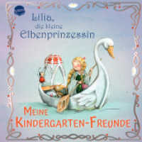 Lilia, die kleine Elbenprinzessin. Meine Kindergarten-Freunde : Album für die ersten Freunde aus Kita, Kindergarten und Krippe, für Kinder ab 3 Jahren (Lilia, die kleine Elbenprinzessin 0) （2024. 72 S. 218.00 mm）