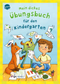 Mein dickes Übungsbuch für den Kindergarten : 160 Rätsel und Übungen für Kinder ab 4 Jahren (Kleine Rätsel und Übungen für Kindergartenkinder) （2025. 160 S. 240.00 mm）