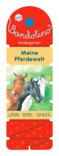 Bandolino. Meine Pferdewelt : Lernspiel mit Lösungskontrolle für Kinder ab 4 Jahren (Bandolino 0) （2024. 234.00 mm）
